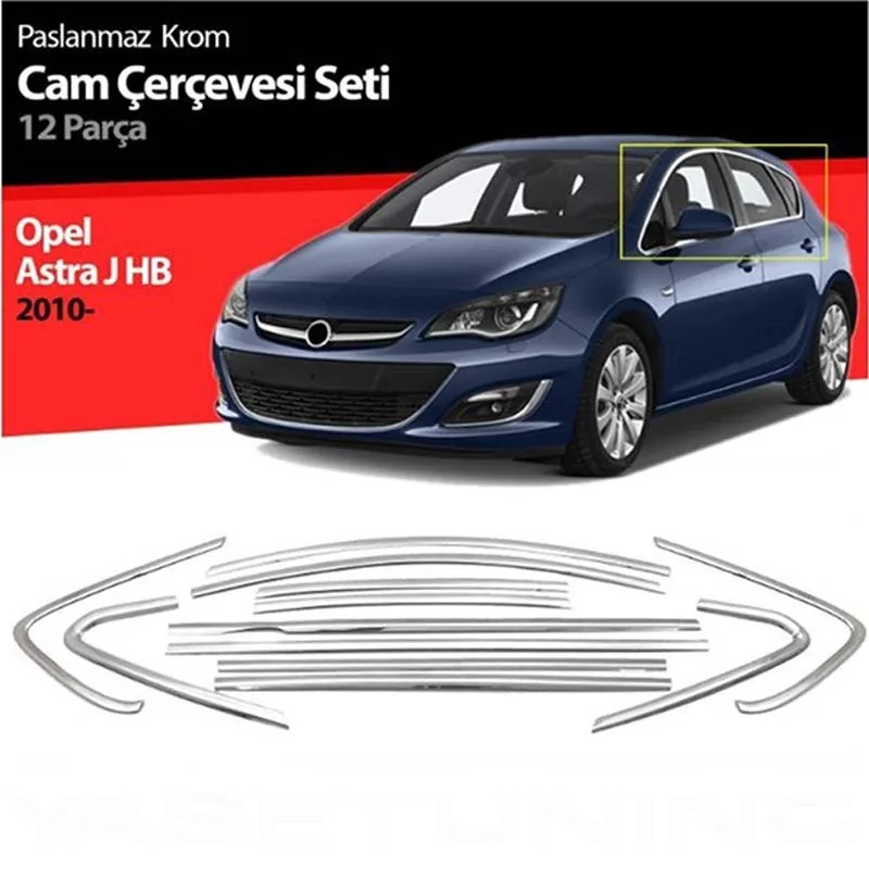 Opel Astra J HB Cam Krom Çerçeve